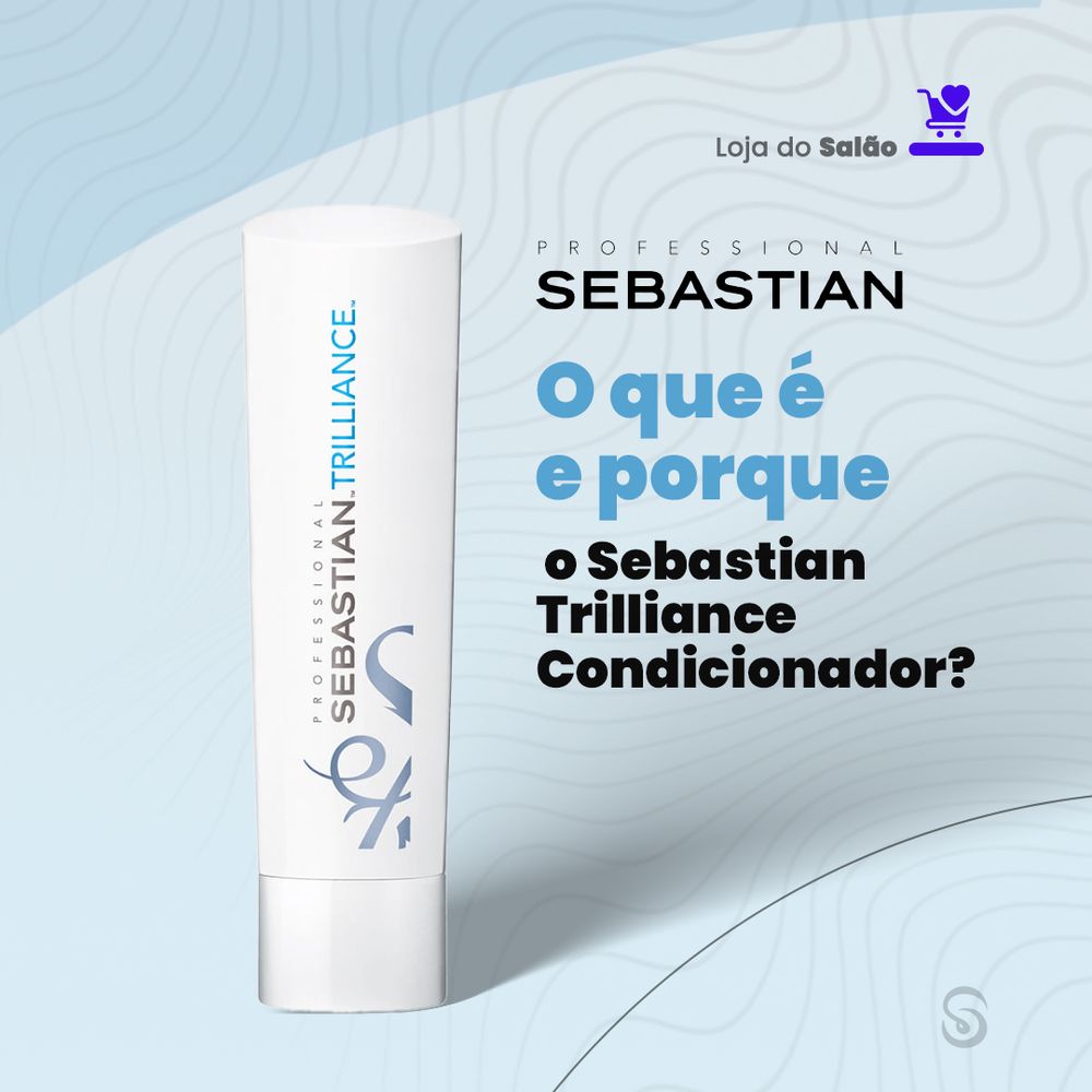 Sebastian Trilliance Condicionador